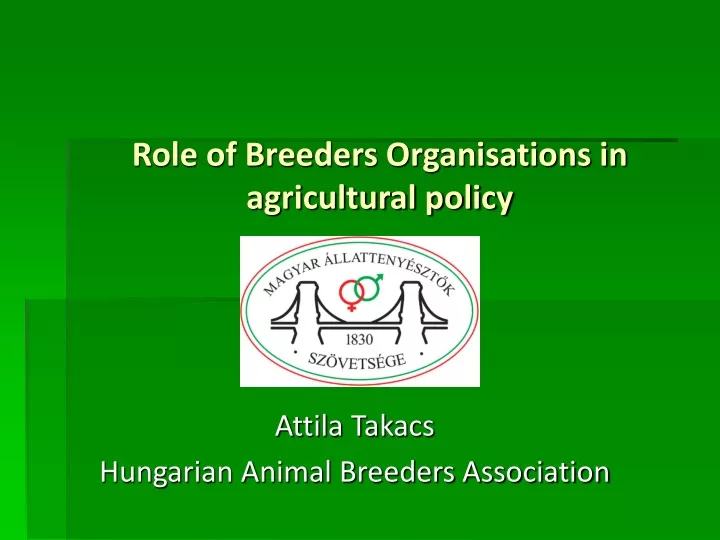 role of breeders organisations in agricultural policy