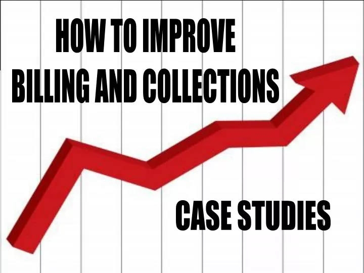 how to improve billing and collections