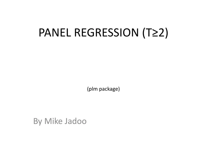 panel regression t 2 plm package