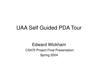 UAA Self Guided PDA Tour