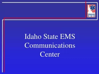 Idaho State EMS Communications Center