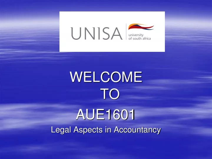welcome to aue1601 legal aspects in accountancy