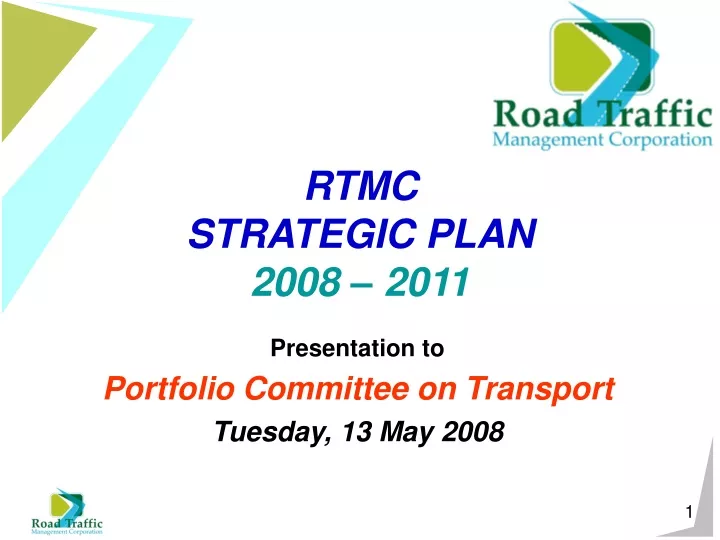 rtmc strategic plan 2008 2011