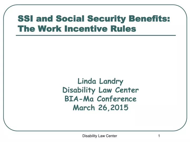 ssi and social security benefits the work incentive rules