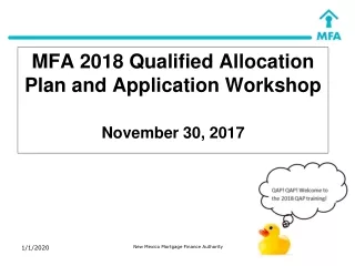 MFA 2018 Qualified Allocation Plan and Application Workshop November 30, 2017