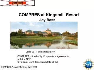 COMPRES is funded by Cooperative Agreements with the NSF  Division of Earth Sciences [2002-2012]