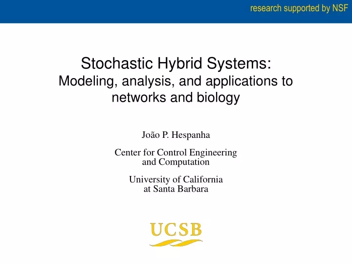 stochastic hybrid systems modeling analysis and applications to networks and biology