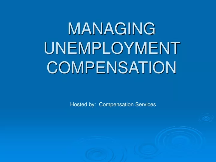 managing unemployment compensation