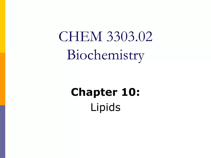 chem 3303 02 biochemistry