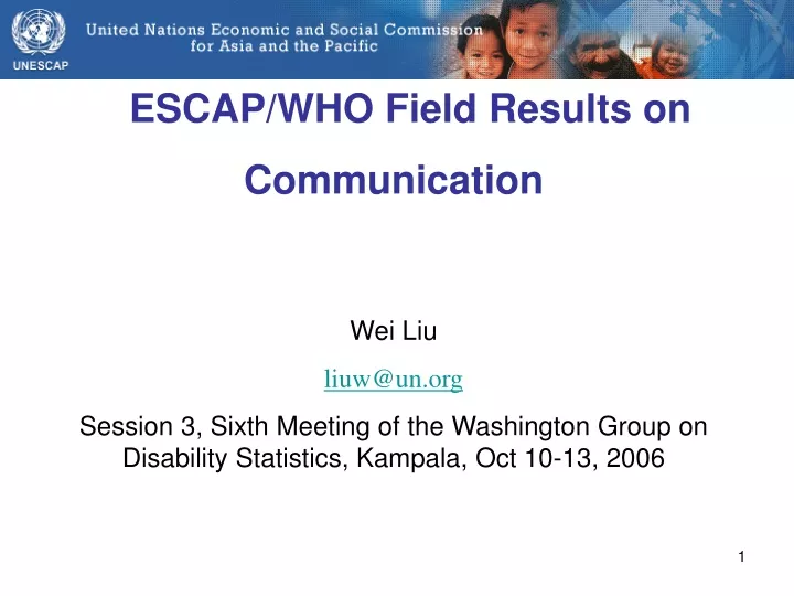 escap who field results on communication