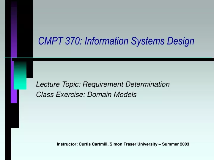 cmpt 370 information systems design