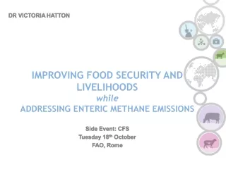 Improving food security and livelihoods  while addressing  enteric methane emissions