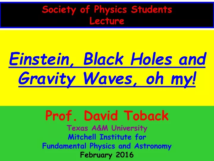 society of physics students lecture