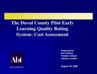 The Duval County Pilot Early Learning Quality Rating System: Cost Assessment