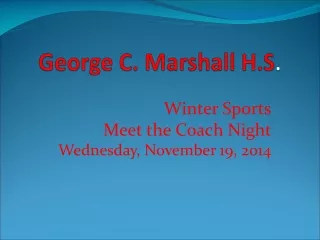 George C. Marshall H.S .