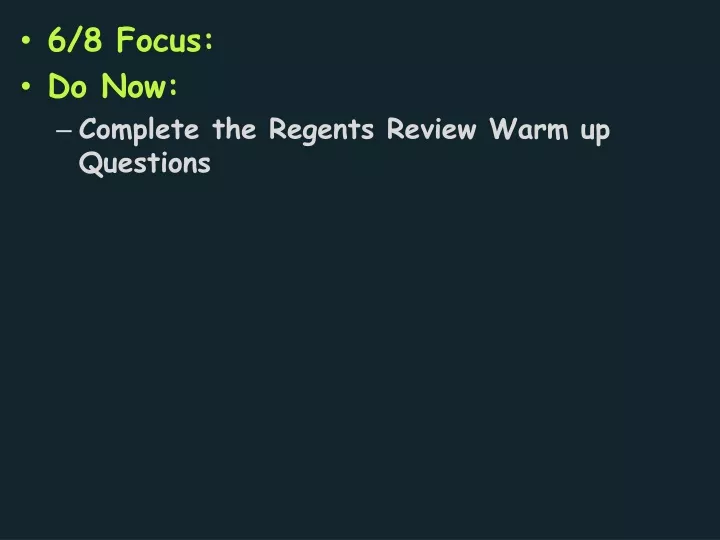 6 8 focus do now complete the regents review warm