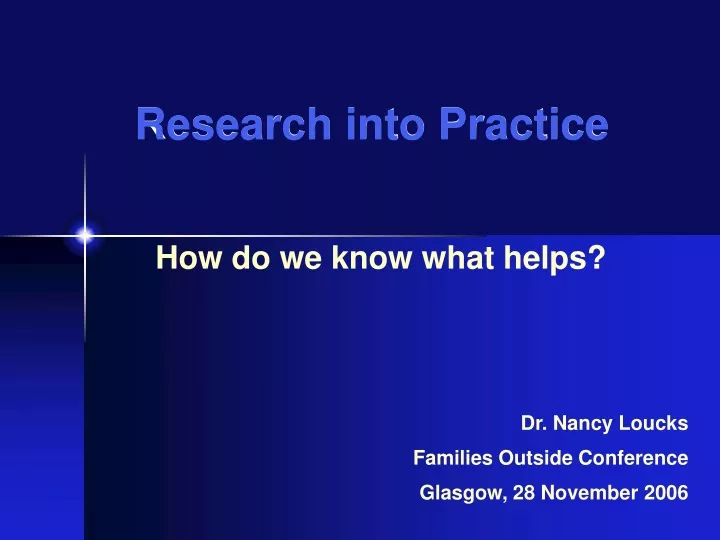research into practice
