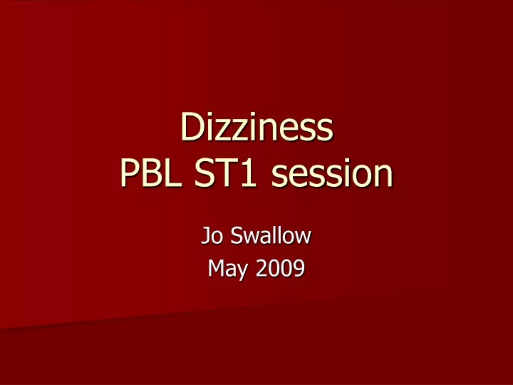 dizziness pbl st1 session