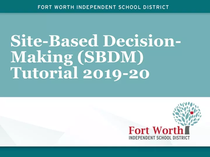 site based decision making sbdm tutorial 2019 20