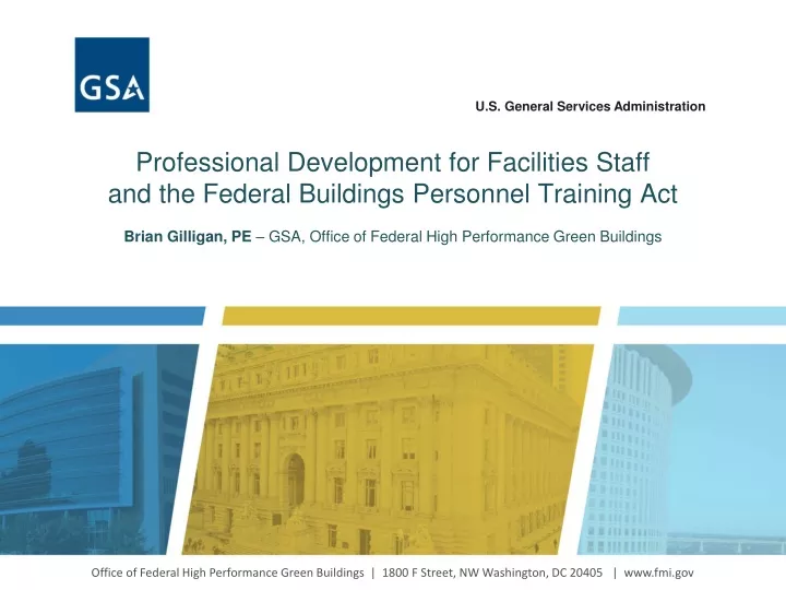 professional development for facilities staff and the federal buildings personnel training act