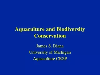 Aquaculture and Biodiversity Conservation