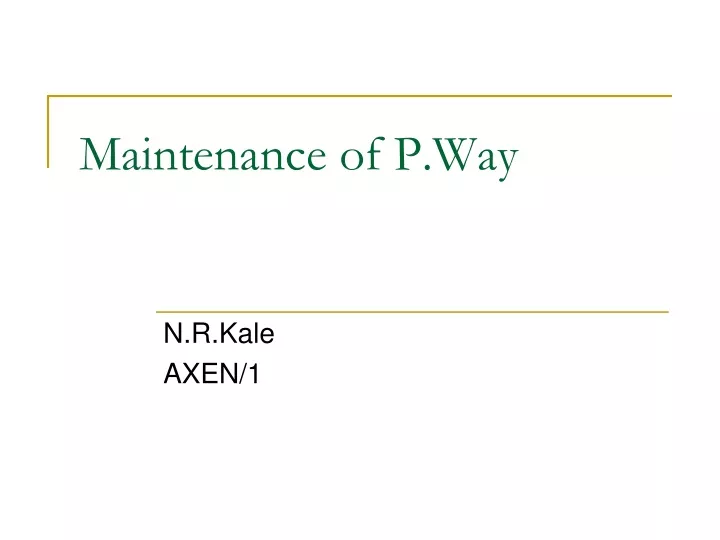 maintenance of p way