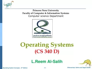Operating Systems  (CS 340 D)