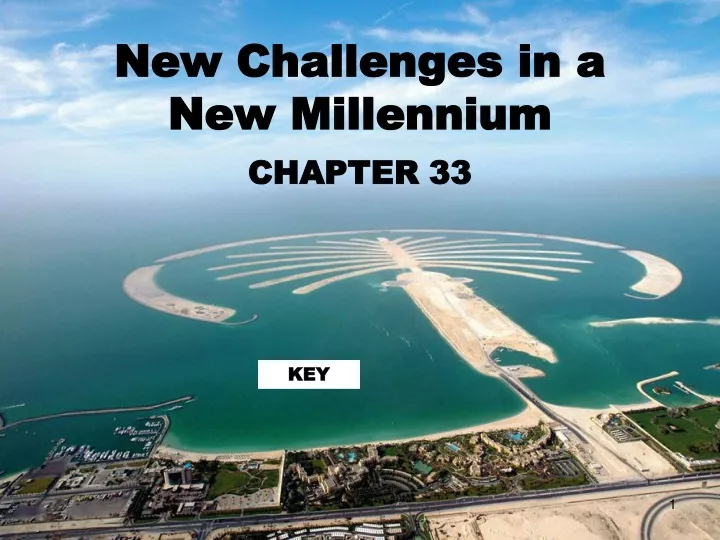 new challenges in a new millennium