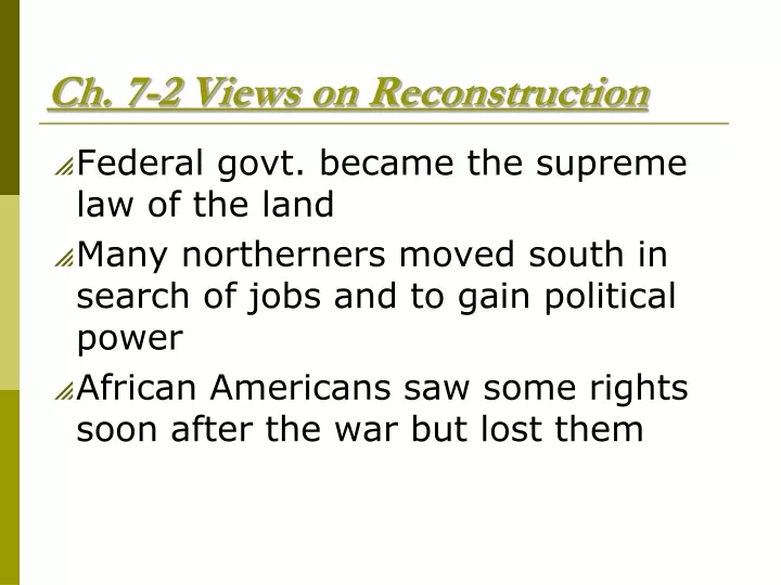 ch 7 2 views on reconstruction