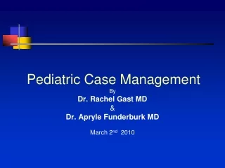 Pediatric Case Management