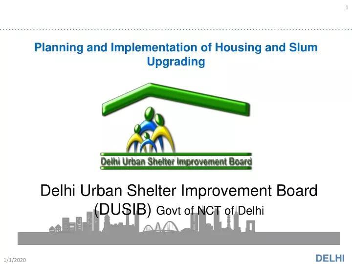 planning and implementation of housing and slum