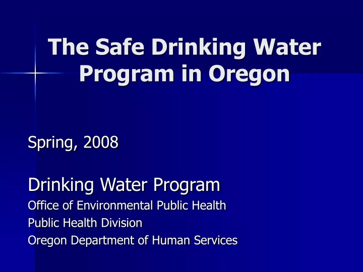 the safe drinking water program in oregon