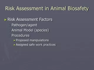 Risk Assessment in Animal Biosafety