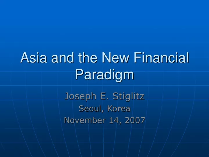 asia and the new financial paradigm