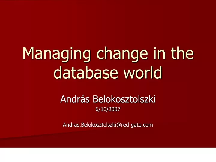 managing change in the database world