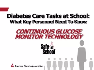 Diabetes Care Tasks at School:  What Key Personnel Need To Know
