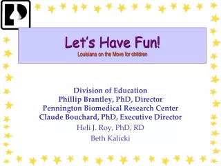 Let’s Have Fun! Louisiana on the Move for children