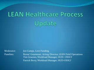 LEAN Healthcare Process Update