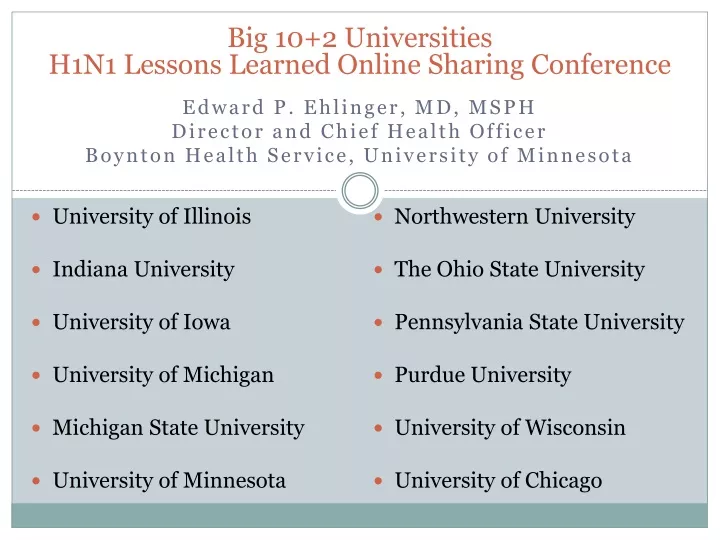 big 10 2 universities h1n1 lessons learned online sharing conference