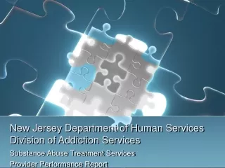 New Jersey Department of Human Services Division of Addiction Services