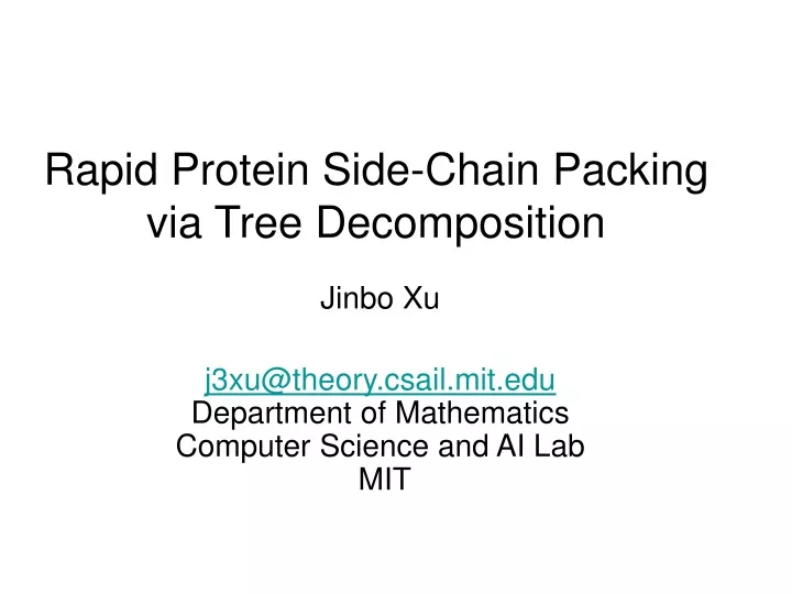 rapid protein side chain packing via tree decomposition