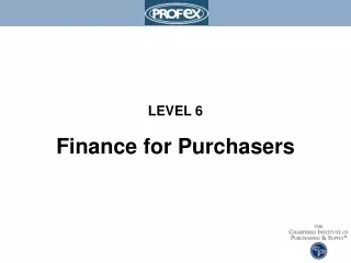 LEVEL 6 Finance for Purchasers