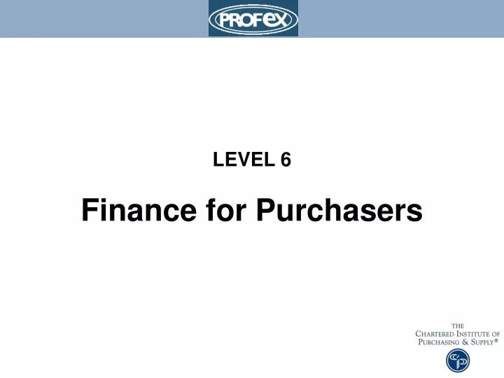 level 6 finance for purchasers