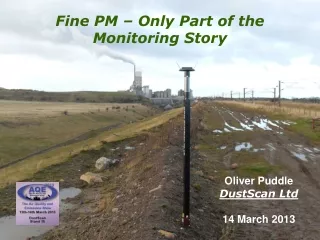 Fine PM – Only Part of the Monitoring Story
