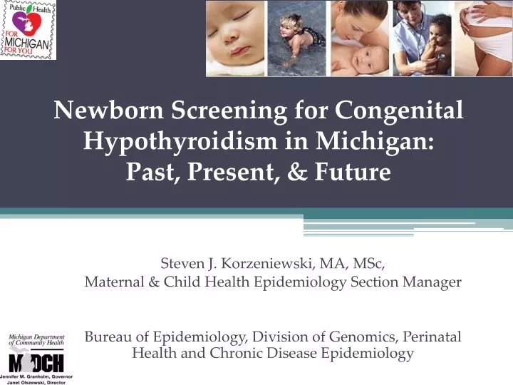 newborn screening for congenital hypothyroidism in michigan past present future