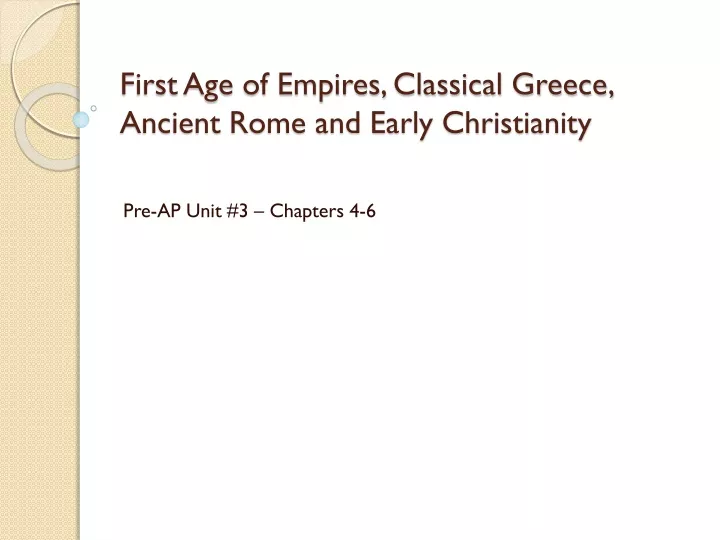 first age of empires classical greece ancient rome and early christianity
