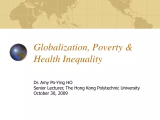 Globalization, Poverty &amp; Health Inequality