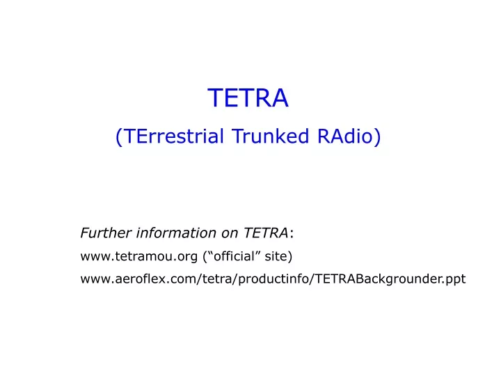 tetra terrestrial trunked radio