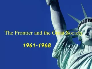 The Frontier and the Great Society