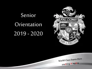 Senior  Orientation 2019 - 2020